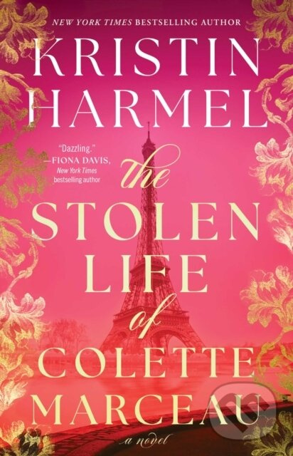 Stolen Life of Colette Marceau (A Novel) - Kristin Harmel,Stolen Life of Colette Marceau (A Novel) - Kristin Harmel