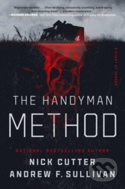 The Handyman Method (A Story of Terror) - Andrew F. Sullivan, Nick Cutter - kniha z kategorie Horory