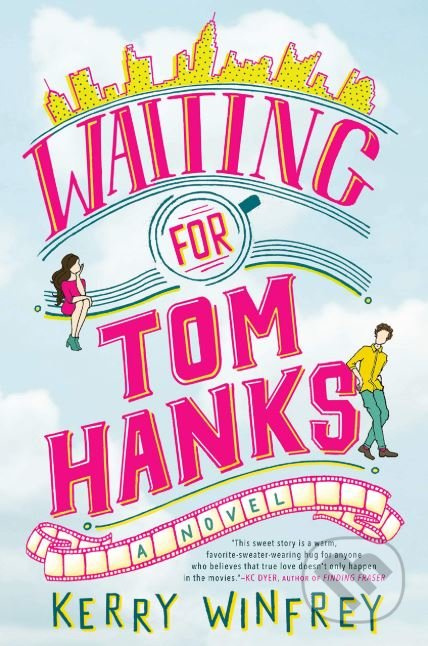 Waiting For Tom Hanks - Kerry Winfrey - kniha z kategorie Beletrie