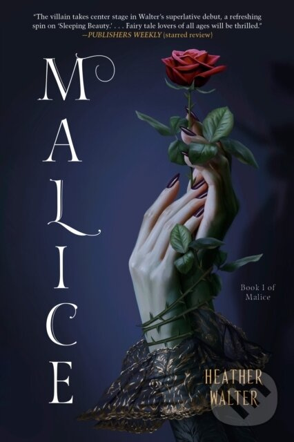 Malice - Heather Walter - kniha z kategorie Beletria