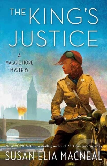 The King's Justice (A Maggie Hope Mystery) - Susan Elia Macneal - kniha z kategorie Společenská beletrie