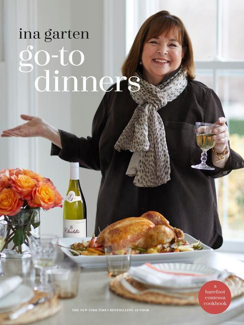 Go-To Dinners (A Barefoot Contessa Cookbook) - Ina Garten - kniha z kategorie Zdraví a životní styl