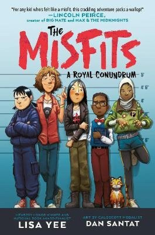 Random House USA Inc Royal Conundrum (The Misfits) - Yee, Lisa a Santat, Dan