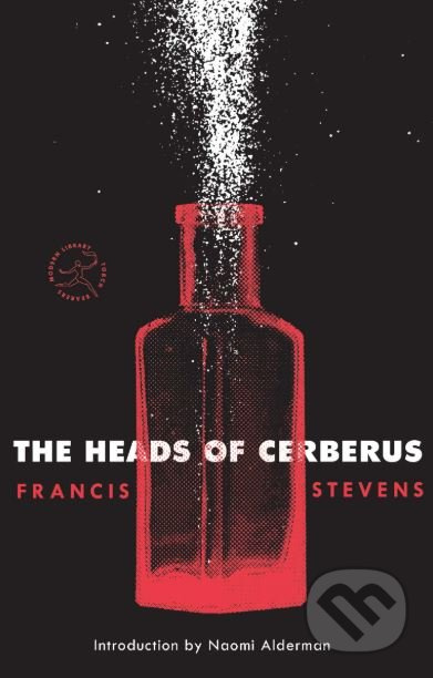The Heads of Cerberus - Francis Stevens - kniha z kategorie Sci-fi