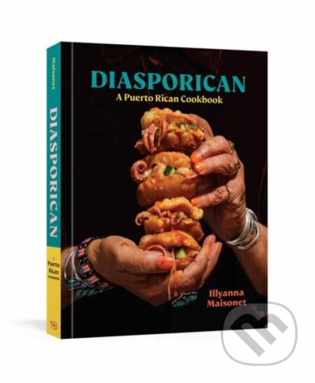 Diasporican (A Puerto Rican Cookbook) - Illyanna Maisonet, Michael . Twitty - kniha z kategorie Zdraví a životní styl