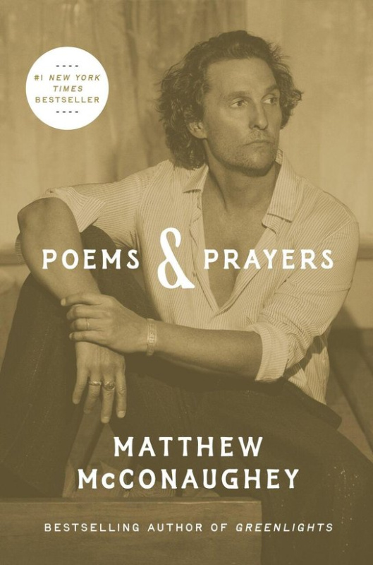 Poems & Prayers -  Matthew McConaughey