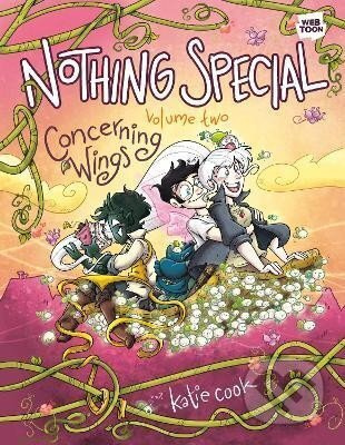 Nothing Special, Volume Two: Concerning Wings: A Graphic Novel