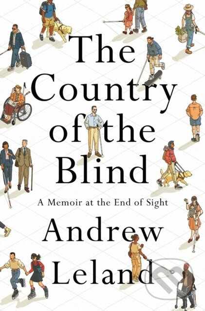 The Country Of The Blind (A Memoir at the End of Sight) - kniha z kategorie Autobiografie