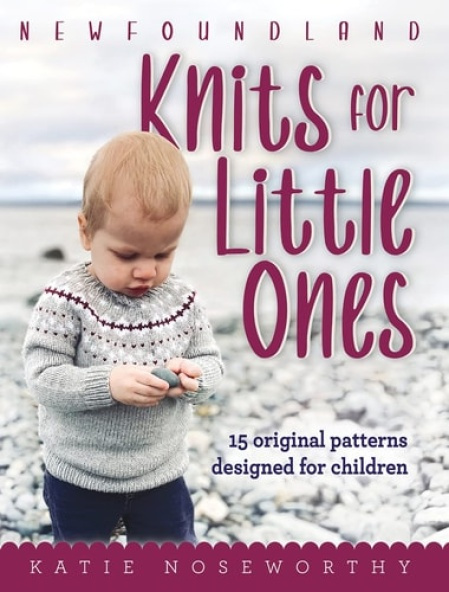 Boulder Books Newfoundland Knits for Little Ones - Noseworthy, Katie