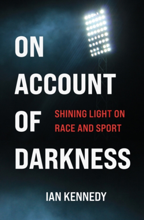 Tidewater Press On Account of Darkness - Kennedy, Ian