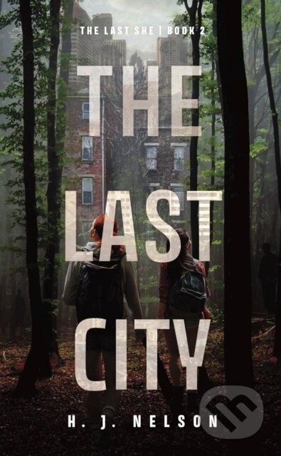 The Last City - Gordon Bowker