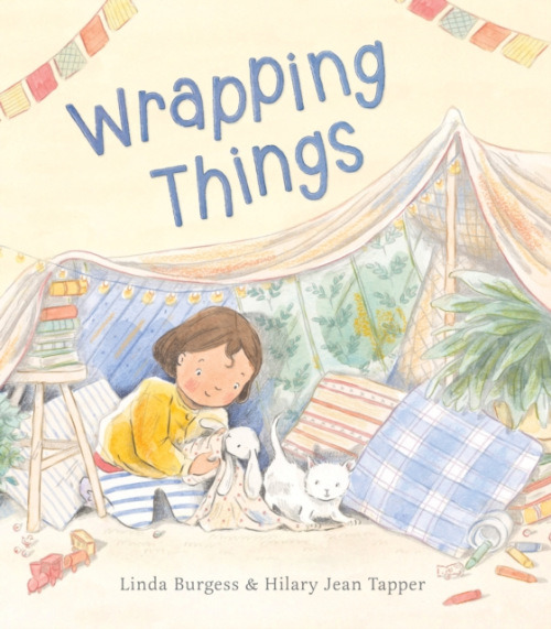 Allen & Unwin Aotearoa New Zealand Wrapping Things - Burgess, Linda