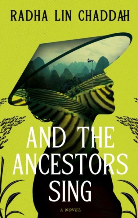 Rising Action Publishing Co. And The Ancestors Sing - Chaddah, Radha Lin