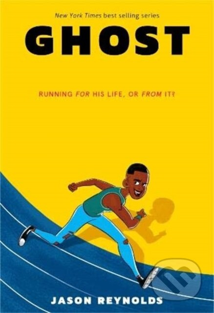 Ghost - Jason Reynolds - kniha z kategorie Pro děti