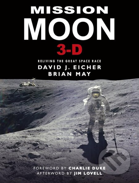 Mission Moon 3-D A New Perspective - David J. Eicher - kniha z kategorie Kosmologie