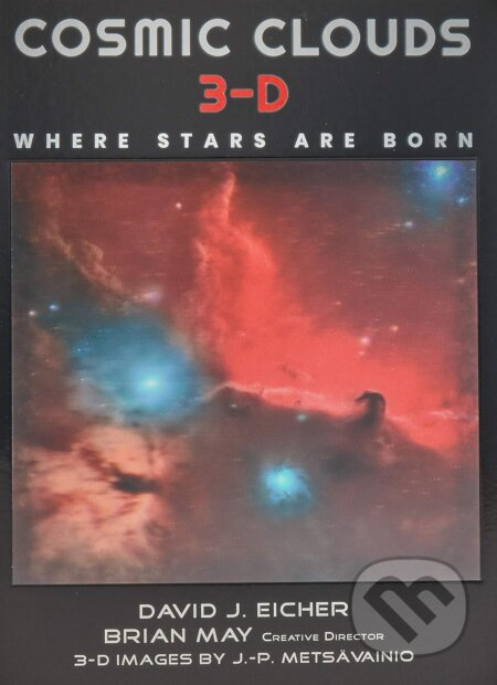 Cosmic Clouds 3-D (Where Stars are Born) - David J. Eicher - kniha z kategorie Kosmologie