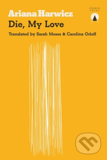 Die My Love Charco Press