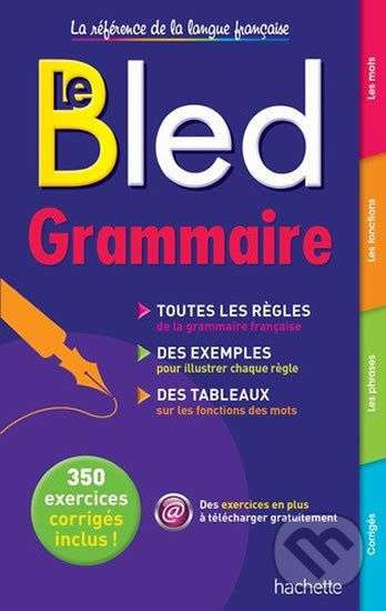 Le Bled - Grammaire - Daniel Berlion - kniha z kategorie Jazykové učebnice a slovníky