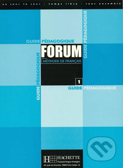 Forum 1: Guide pédagogique - Julio Murillo - kniha z kategorie Jazykové učebnice a slovníky