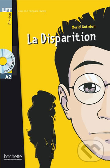 LFF A2 LA DISPARITION + CD Audio Hachette