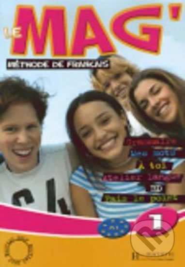 LE MAG 1 LIVRE D´ELEVE Hachette