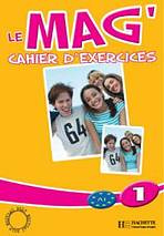 LE MAG 1 CAHIER D´EXERCICES Hachette