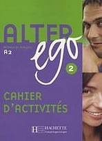 ALTER EGO 2 CAHIER D´ACTIVITES Hachette