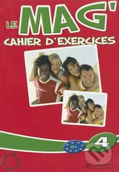 LE MAG 4 CAHIER D´EXERCICES Hachette