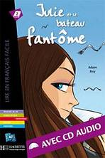LFF A2 JULIE ET LE BATEAU FANTOME + CD AUDIO Hachette