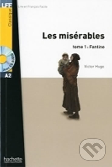 LFF A2 LES MISERABLES TOME 1 + CD AUDIO Hachette