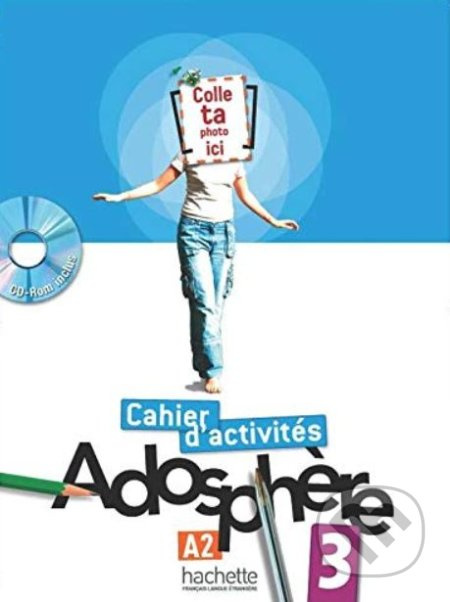 ADOSPHERE 3 CAHIER D´ACTIVITES + CD-ROM Hachette