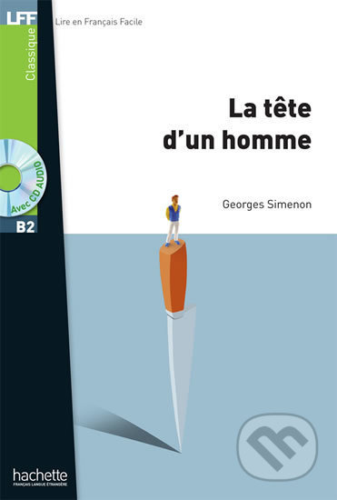 LFF B2 LA TETE D´UN HOMME + CD Hachette
