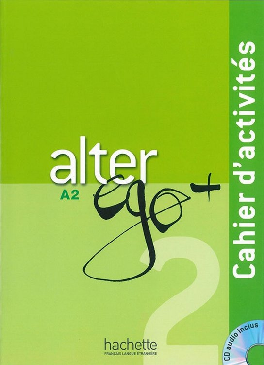 ALTER EGO PLUS 2 CAHIER D´ACTIVITÉS + CD Hachette