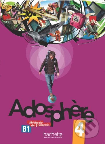 ADOSPHERE 4 LIVRE D´ELEVE + CD Hachette