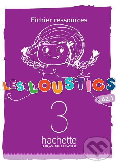 Les Loustics 3 (A2.1): Fichier ressources - Marianne Capouet - kniha z kategorie Jazykové učebnice a slovníky