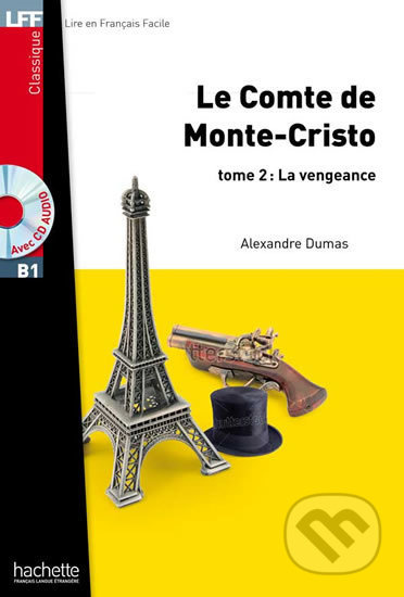 LFF B1: Le Comte de Monte Cristo 2 + CD Audio MP3 - Alexandre Dumas - kniha z kategorie Beletrie