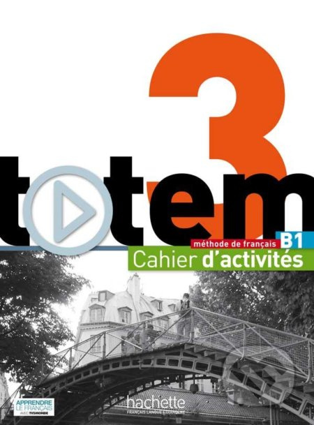 Totem 3 Pracovní sešit Hachette