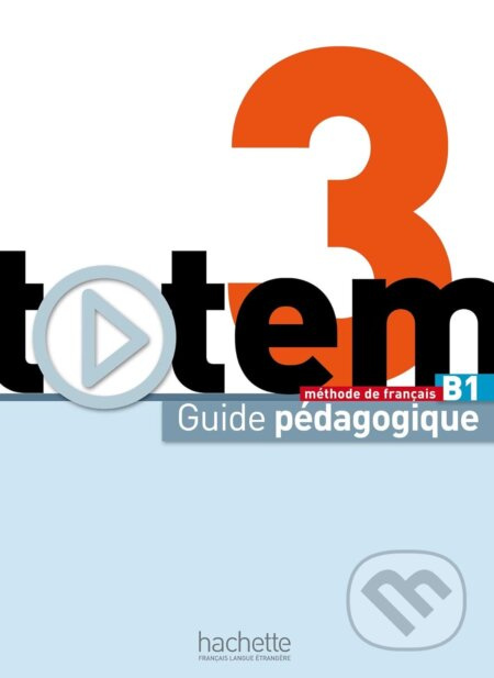 Totem 3 Příručka učitele Hachette