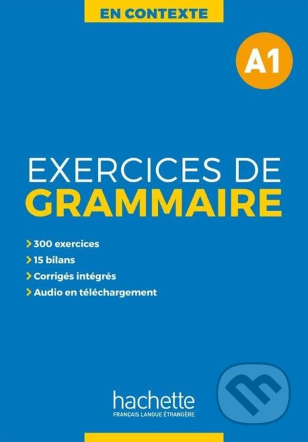 En Contexte A1 Exercices de grammaire + audio MP3 + corrigés - kniha z kategorie Jazykové učebnice a slovníky
