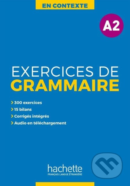 En Contexte A2 Exercices de grammaire + audio MP3 + corrigés - kniha z kategorie Jazykové učebnice a slovníky