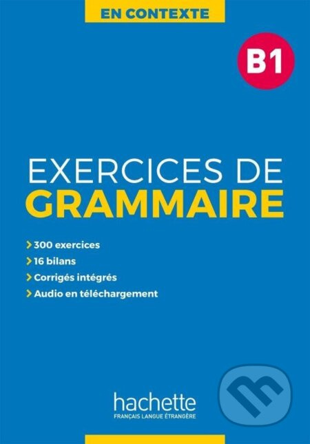 En Contexte B1 Exercices de grammaire + audio MP3 + corrigés - kniha z kategorie Jazykové učebnice a slovníky