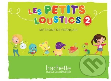 Les Petits Loustics 2: Livre de l´éleve - Hugues Denisot - kniha z kategorie Jazykové učebnice a slovníky