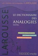 Le dictionnaire des analogies LAROUSSE