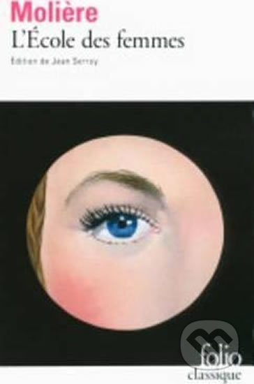 Moliere, L´école des femmes (Folio Classique) - Moliere - kniha z kategorie Jazykové učebnice a slovníky