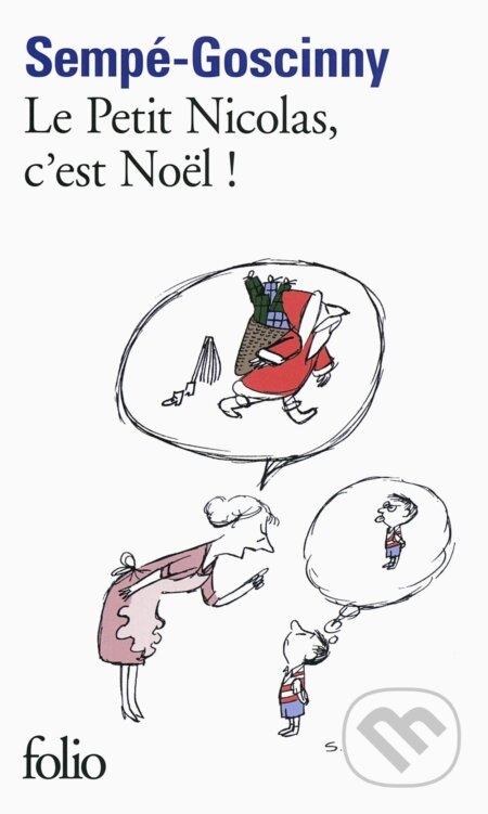 Le Petit Nicolas, c'est Noël! - Sempe-Goscinny - kniha z kategorie Pohádky