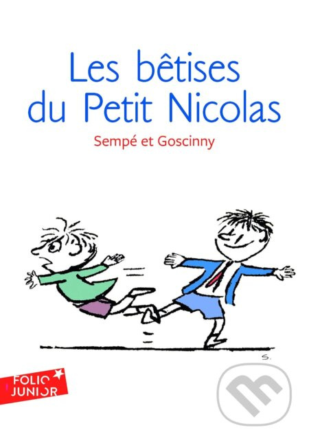 Les Betises du Petit Nicolas - René Goscinny, Jean-Jacques Sempé (Ilustrátor) - kniha z kategorie Beletrie pro děti