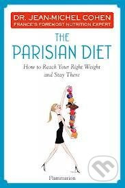 Parisian Diet (How to Reach Your Right Weight and Stay There) - kniha z kategorie Diety a zdravá výživa