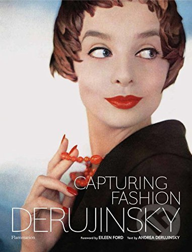 Capturing Fashion - Andrea Derujinsky - kniha z kategorie Móda