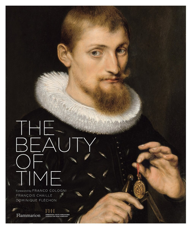 The Beauty of Time - Francois Chaille, Dominique Flechon - kniha z kategorie Umění, design a architektura