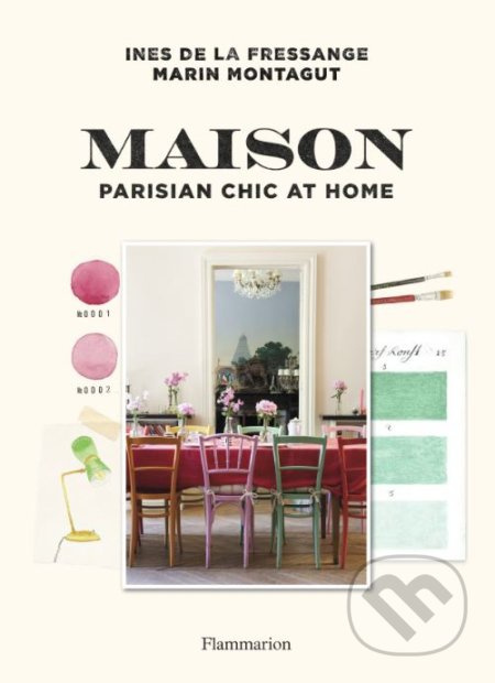 Maison (Parisian Chic at Home) - Ines de la Fressange - kniha z kategorie Design